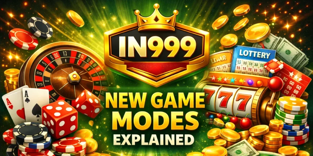 In999 New Game Modes Explained