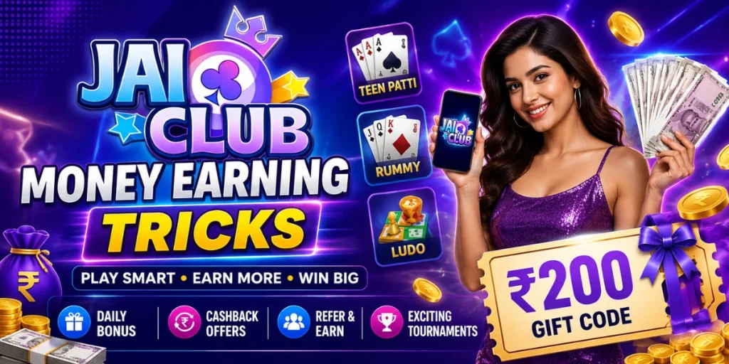 Jai Club Money Earning Tricks